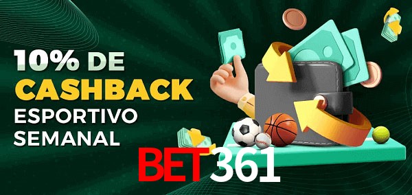 10% de bônus de cashback na Bet361